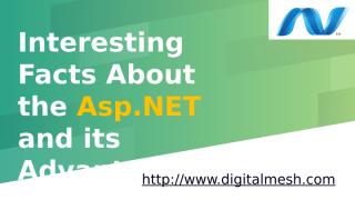 Interesting Facts about the Asp.NET and its Advantages.pptx